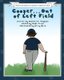 Cooper... Out of Left Field - Based on true incidents of a young boy's triumph over Autism (Paperback): Krisy Dinh