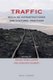 Traffic - Media as Infrastructures and Cultural Practices (Paperback): Marion Naser-Lather, Christoph Neubert