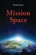 Mission Space (Paperback): Mariana Stjerna
