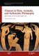 Themes in Plato, Aristotle, and Hellenistic Philosophy - Keeling Lectures 2011-18 (Hardcover): Fiona Leigh