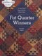 Fat Quarter Winners - 11 New Quilt Projects from Open Gate (Paperback): Monique Dillard