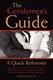 The Gentlemen's Guide - A Quick Reference (Paperback): G Roger Smith