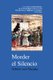 Morder El Silencio (Spanish, Paperback): Arturo von Vacano