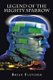 Legend of the Mighty Sparrow (Paperback): Bryan Fletcher
