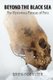 Beyond the Black Sea - The Mysterious Paracas of Peru Pocket Book Edition (Paperback): Brien Foerster