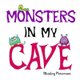 Monsters in My Cave (Paperback): Manley Peterson