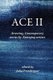 Ace II - Arresting Contemporary stories by Emerging writers (Paperback): Julia Prendergast