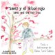 Santi Y El  rbol Rojo. - Santi and the Red Tree. (Spanish, Paperback): Elena Terol Sabino