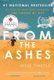 From the Ashes - My Story of Being Metis, Homeless, and Finding My Way (Paperback): Jesse Thistle