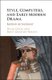 Style, Computers, and Early Modern Drama - Beyond Authorship (Hardcover): Hugh Craig, Brett Greatley-Hirsch