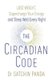 The Circadian Code - Lose weight, supercharge your energy and sleep well every night (Paperback): Satchin Panda