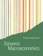 Dynamic Macroeconomics (Hardcover): George Alogoskoufis