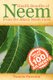 Health Benefits of Neem from the Abaco Neem Farm (Paperback): Pamela Paterson