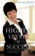 Higher Levels of Success (Hardcover): Lona Richard