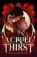 A Cruel Thirst (Paperback): Angela Montoya