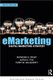 eMarketing - Digital Marketing Strategy International Student Edition (Paperback, 9th Edition): Raymond Frost, Terry Daugherty,...