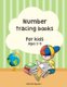 Number Tracing Books for Kids Ages 3-5. - Learn Numbers 1 to 10, 2 Style!, Coloring Number, Practice for Kids, Ages 3-5, Number...