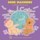 Gene Machines (Paperback): Frances R Balkwill, Mic Rolph