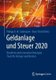 Geldanlage und Steuer 2020 - Bewahrte und innovative Konzepte. Tools fur Anleger und Berater. (German, Hardcover, 1. Aufl....