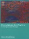 Foundations for Practice in Occupational Therapy (Paperback, 4th Revised edition): Edward A. S. Duncan