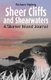 Sheer Cliffs and Shearwaters - A Skomer Island Journal (Paperback): Richard Kipling