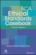 ACA Ethical Standards Casebook (Paperback, 7th Revised edition): Barbara Herlihy, Gerald Corey