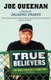 True Believers (Paperback): Queenan