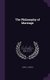 The Philosophy of Marriage (Hardcover): Louis J. Jordan