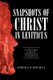 Snapshots of Christ in Leviticus - A Scriptural Study of Christology in Leviticus (Paperback): Cordell W. Mitchell