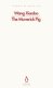 The Maverick Pig - Wang Xiaobo (Paperback): Wang Xiaobo