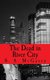 The Dead in River City (Paperback): S a McGarey