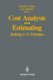 Cost Analysis and Estimating - Shifting U.S. Priorities (Paperback, Softcover reprint of the original 1st ed. 1991): Roland...