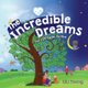 The Incredible Dreams - Your Light Guides the Way (Paperback): Lili Young