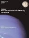 NASA Risk-Informed Decision Making Handbook. Version 1.0 - NASA/SP-2010-576. (Paperback): Nasa Headquarters, Office of Safety...