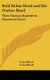 Bold Robin Hood and His Outlaw Band - Their Famous Exploits in Sherwood Forest (Hardcover): Louis Rhead