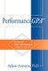 PerformanceGPA - Achieving High Performance Through Service (Hardcover): Adam Arroyos