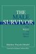 The Male Survivor - The Impact of Sexual Abuse (Hardcover): Matthew Parynik Mendel