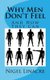 Why Men Don't Feel - And How They Can (Paperback): Nigel Linacre