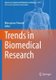Trends in Biomedical Research (Paperback, 1st ed. 2020): Mieczyslaw Pokorski