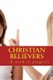 Christian Believers - ...A Work in Progress (Paperback): Memory Nduna