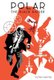 Polar: The Black Kaiser (Hardcover): Victor Santos