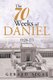 The 70 Weeks of Daniel - (9:24-27) (Paperback): Gerald Sigal