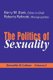 The Politics of Sexuality (Paperback): Barry M. Dank