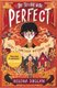 The Trouble with Perfect (Paperback): Helena Duggan