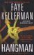 Hangman (Paperback): Faye Kellerman