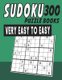 Sudoku Puzzle Books Very Easy To Easy 300 (Paperback): Jissie Tey