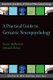 A Practical Guide to Geriatric Neuropsychology (Paperback): Susan McPherson, Deborah Koltai Attix