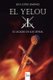 El Yelou I - El legado de los Sephal (Spanish, Paperback): Luis Lopez Jimenez