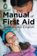 Manual Of First Aid Professional English - Part 2 (Paperback): Irena Baumrukova