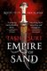 Empire of Sand (Paperback, Library Edition): Tasha Suri